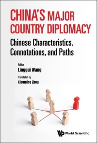 China's Major Country Diplomacy: Chinese Characteristics, Connotations and Paths