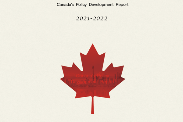 Canada’s Policy Development Report 2021-2022 published
